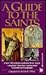 Guide to the Saints by Kristin White