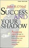 Success and Your Shadow (Career Psychology)