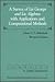 A Survey of Lie Groups and Lie Algebra with Applications and Computational Methods (Classics in Applied Mathematics, Series Number 2)