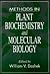 Methods in Plant Biochemistry and Molecular Biology