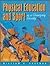 Physical Education and Sport in a Changing Society by William H. Freeman