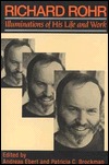 Richard Rohr: Illuminations of His Life & Work (Paperback)