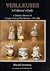 Veilleuses: A Collector's Guide : A Definitive Review of Ceramic Food and Tea Warmers, 1750-1860