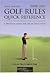Golf Rules Quick Reference by Yves Ton That