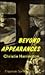 Beyond Appearances