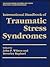 International Handbook of Traumatic Stress Syndromes by John P. Wilson