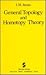General Topology and Homotopy Theory by I.M. James