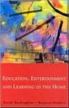 Education, Entertainment & Learning