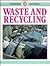 Waste and Recycling by Barbara James