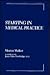 Starting in Medical Practice