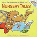 The Berenstain Bears' Nursery Tales
