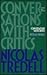 Conversations with Critics