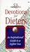 Devotions for Dieters: A Gu...