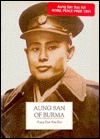 Aung San of Burma: A Biographical Portrait by His Daughter (Paperback)