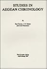 Studies in Aegean chronology (Studies in Mediterranean archaeology) Studies in Aegean chronology (Studies in Mediterranean archaeology)