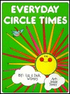Everyday Circle Times (Paperback)