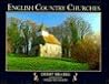 English Country Churches (The Country Series) English Country Churches (The Country Series)