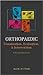 Orthopaedic Examination, Ev...