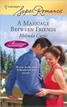 A Marriage Between Friends (The Vegas Series #2)
