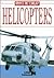 Helicopters