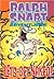Ralph Snart Adventures by Marc Hansen