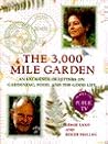 The 3,000 Mile Garden: An Exchange of Letters on Gardening, Food, and the Good Life