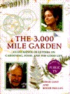 The 3,000 Mile Garden: An Exchange of Letters on Gardening, Food, and the Good Life (Hardcover)