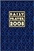 Daily Prayer 2008