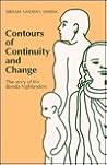 Contours of Continuity and Change: The Story of the Bonda Highlanders Contours of Continuity and Change: The Story of the Bonda Highlanders