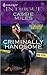Criminally Handsome (Kenner County Crime Unit, #4)