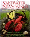 Saltwater Seasonings: Good Food from Coastal Maine (Hardcover)