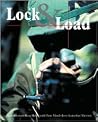 Lock & Load Lock & Load