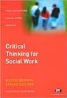 Critical Thinking For Social Work Critical Thinking For Social Work