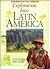 Exploration into Latin America