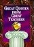 Great Quotes from Great Teachers