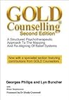 GOLD Counselling: A Structured Psychotherapeutic Approach to the Mapping and Re-Aligning of Belief Systems