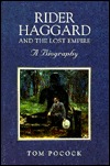 Rider Haggard and the Lost Empire (Hardcover)