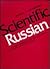 Scientific Russian: A Concise Description of the Structural Elements of Scientific and Technical Russian (English and Russian Edition)