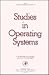 Studies in Operating Systems by R.M. McKeag