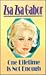 One Lifetime Is Not Enough (CH) (Charnwood Large Print Library Series)