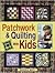 Patchwork & Quilting With Kids