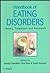 Handbook of Eating Disorders by Chris Dare