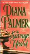 The Savage Heart (Mass Market Paperback)