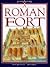 A Roman Fort (Inside Story)