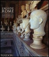 Inside Rome: Discovering Rome's Classic Interiors (Hardcover)