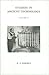 Studies in Ancient Technology by R.J. Forbes