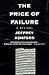 The Price of Failure