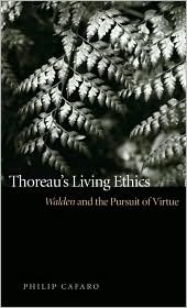 Thoreau's Living Ethics: Walden and the Pursuit of Virtue (Hardcover)