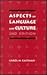 Aspects of Language and Cul...