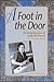 A Foot in the Door: The Reminiscences of Lucile McDonald